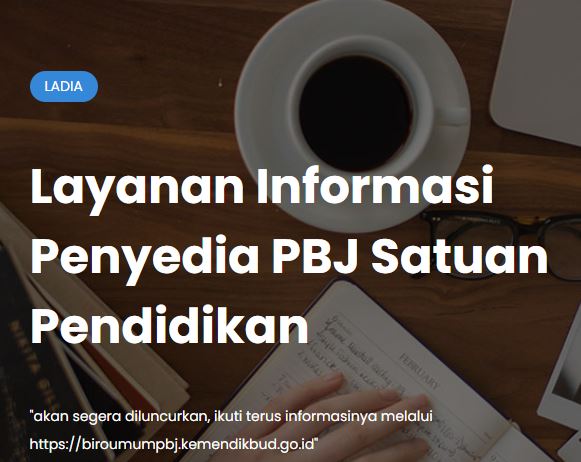 Layanan Informasi Penyedia PBJ Satuan Pendidikan (LADIA) - (Ada 1 foto)